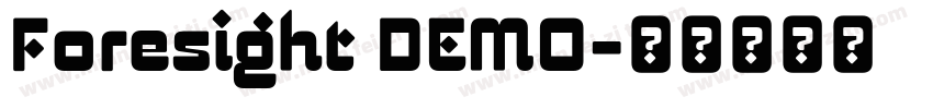 Foresight DEMO字体转换